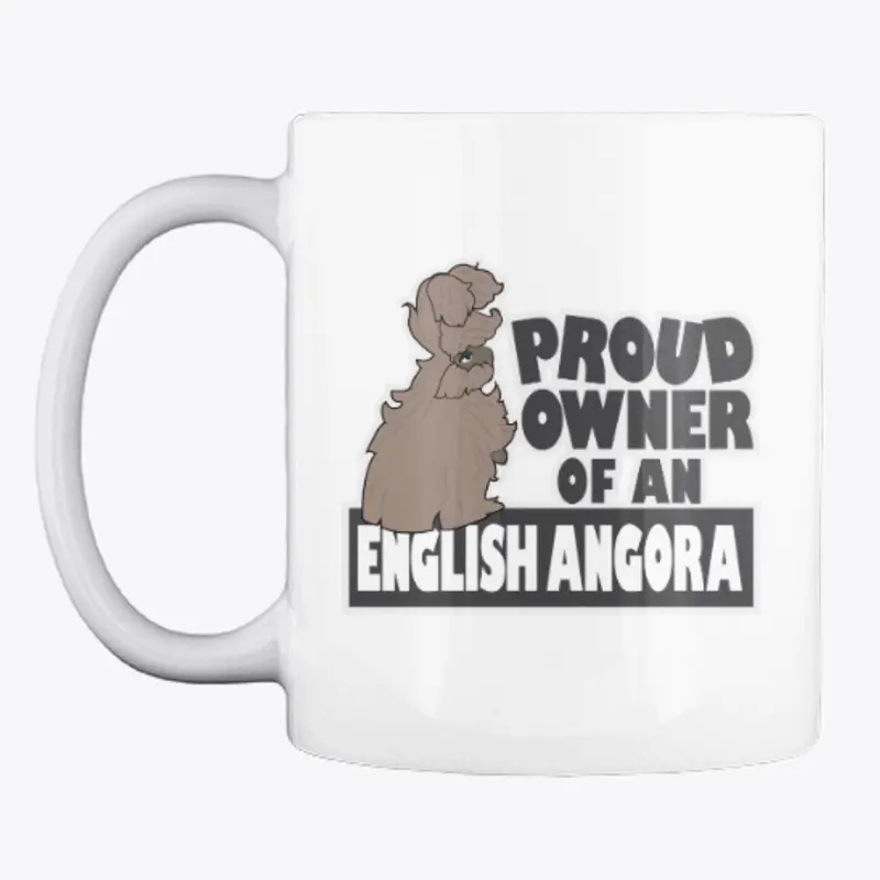 Proud English Angora Owner - Lilac