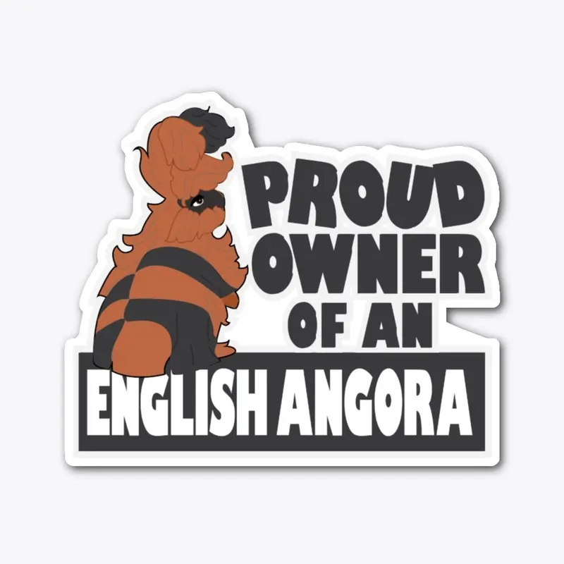 Proud English Angora Owner - Harlequin